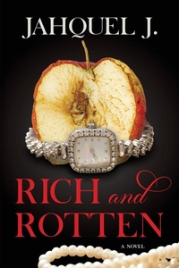 Enlarge image Cover: Rich and Rotten - Black Odyssey Media