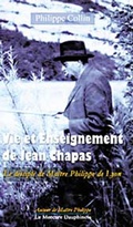 Cover: Vie et Enseignement de Jean Chapas - Le disciple de Ma&icirc;tre Philippe de Lyon - Mercure Dauphinois