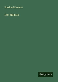 Enlarge image Cover: Der Meister - Antigonos Verlag