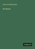 Cover: Die Birsch - Antigonos Verlag