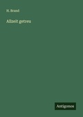 Cover: Allzeit getreu - Antigonos Verlag