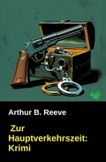 Cover: Zur Hauptverkehrszeit: Krimi - Uksak E-Books