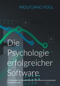 Cover: Die Psychologie erfolgreicher Software - BoD - Books on Demand