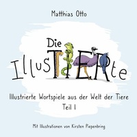 Abbildung von: Die IllusTIERte - BoD - Books on Demand