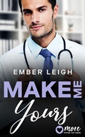 Cover: Make Me Yours - MORE by Aufbau Digital