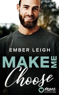 Cover: Make Me Choose - MORE by Aufbau Digital