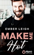 Cover: Make Me Hot - MORE by Aufbau Digital