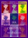 Cover: Der wiederkehrende Christus - Jazzybee Verlag