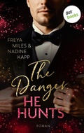 Cover: The Danger He Hunts - oder: Mr. John Hunt - dotbooks