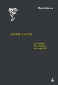Cover: Resistir la cicuta - SB Editorial