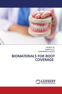 Enlarge image Cover: Biomaterials for Root Coverage - LAP Lambert Academic Publishing
