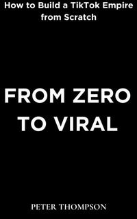 Abbildung von: From Zero to Viral - Heritage Books