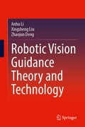 Cover: Robotic Vision Guidance Theory and Technology - Springer