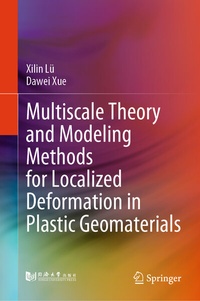Abbildung von: Multiscale Theory and Modeling Methods for Localized Deformation in Plastic Geomaterials - Springer