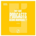 Cover: Why Have Podcasts Become Unavoidable ? - Five Minutes Editions