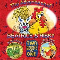 Enlarge image Cover: THE ADVENTURES OF BEATRICE & RISKY 2025 - Europe Books