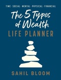 Cover: The 5 Types of Wealth Life Planner - Ballantine Books Inc.