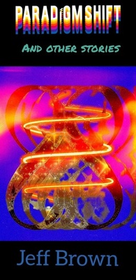 Enlarge image Cover: Paradigm Shift - Jeff Brown