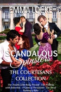 Cover: The Courtesans (Books 1-4): Scandalous Spinsters - WebMotion