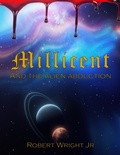 Cover: Millicent and the Alien Abduction - Robert Wright