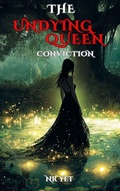 Cover: The Undying Queen: Conviction (Undead Queen, #4) - Nr_Yet