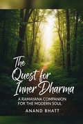 Bild: The Quest for Inner Dharma: A Ramayana Companion for the Modern Soul - Sonic Wave International Books