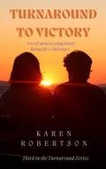 Cover: Turnaround To Victory (1, #3) - BKR PUBLISHING