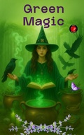 Cover: Green Magic (The Books of the Secret Circle) - Ediciones Rub&iacute;