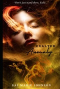 Cover: Exalted Anomaly - Sai Marie Johnson