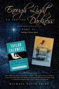 Cover: Enough Light to see the Darkness: - BOOKBABY