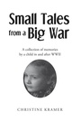Cover: Small Tales from a Big War - Page Publishing, Inc.