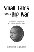Cover: Small Tales from a Big War - Page Publishing, Inc.