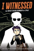 Cover: I Witnessed: The Great Train Robbery of 1963 - HarperAlley