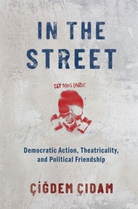 Enlarge image Cover: In the Street - Oxford University Press Inc
