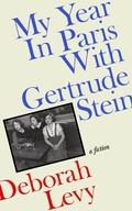 Cover: My Year in Paris with Gertrude Stein - Hamish Hamilton Ltd