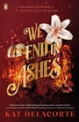 Cover: We End in Ashes - Penguin Books Ltd