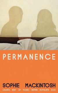 Enlarge image Cover: Permanence - Hamish Hamilton Ltd