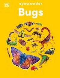 Abbildung von: Eyewonder Bugs - DK Children