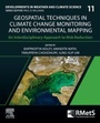 Cover: Geospatial Techniques in Climate Change Monitoring and Environmental Mapping: Volume 11 - Elsevier