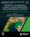 Cover: Geospatial Techniques in Climate Change Monitoring and Environmental Mapping: Volume 11 - Elsevier