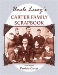 Cover: Uncle Leroy's Carter Family Scrapbook - Heritage Books