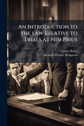 Cover: An Introduction to the law Relative to Trials at Nisi Prius - Hutson Street Press