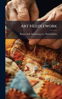 Abbildung von: Art Needlework - Hutson Street Press