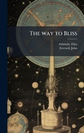Cover: The way to Bliss - Hutson Street Press