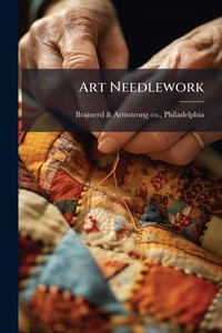 Abbildung von: Art Needlework - Hutson Street Press