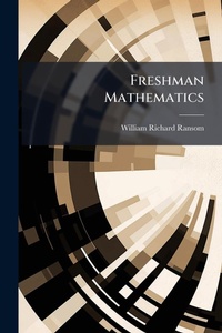 Abbildung von: Freshman Mathematics - Hutson Street Press