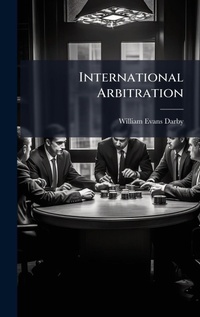 Abbildung von: International Arbitration - Hutson Street Press