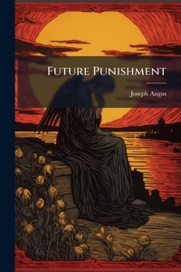 Enlarge image Cover: Future Punishment - Hutson Street Press