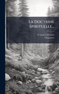 Cover: La Doctrine Spirituelle... - Hutson Street Press