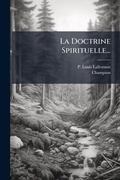 Cover: La Doctrine Spirituelle... - Hutson Street Press